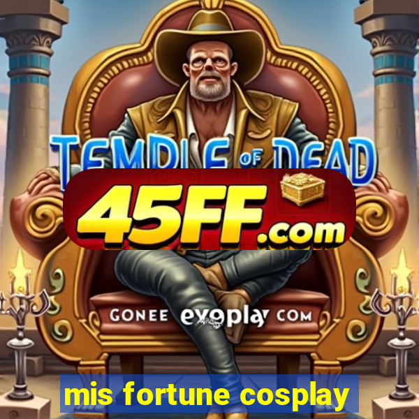 mis fortune cosplay